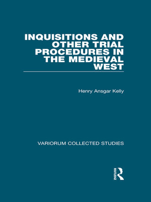 cover image of Inquisitions and Other Trial Procedures in the Medieval West